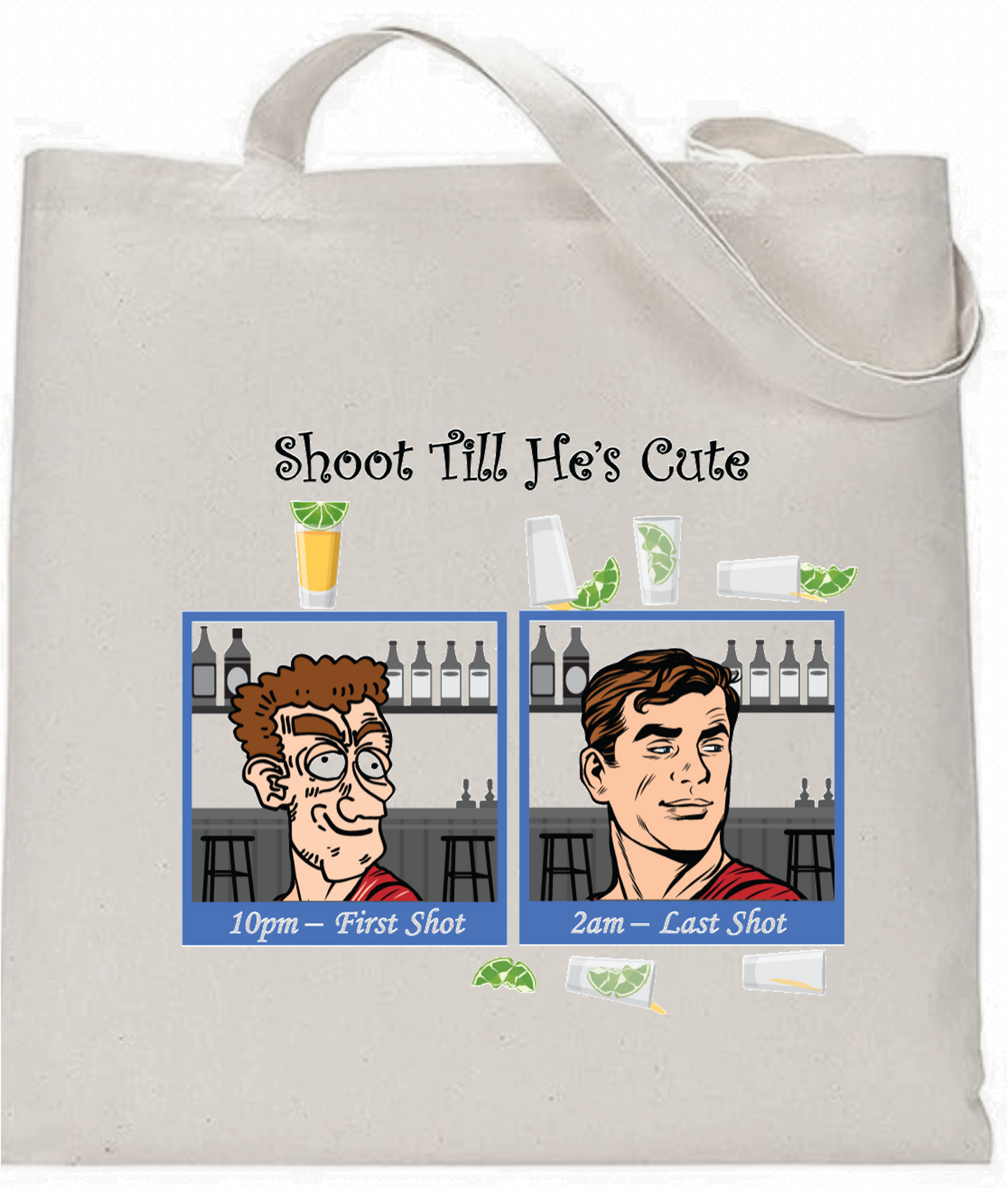 "Shoot Till He's Cute" Tote Bag